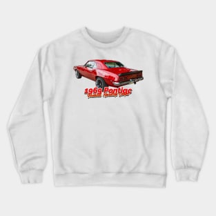 1969 Pontiac Firebird Hardtop Coupe Crewneck Sweatshirt